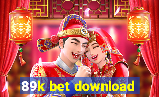 89k bet download